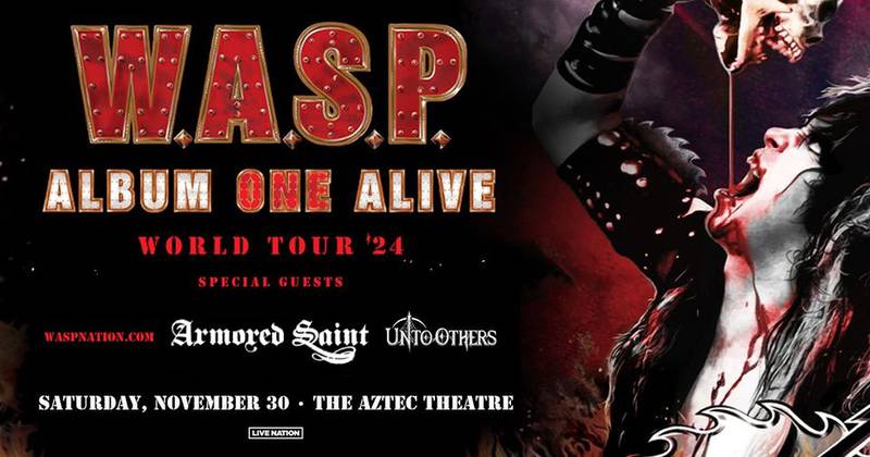 W.A.S.P. is bringing the Albun ONE Alive Tour to the Aztec Theatre on November 30, 2024, and playing their entire debut album all the way through! The first time since it was release 40 years ago!