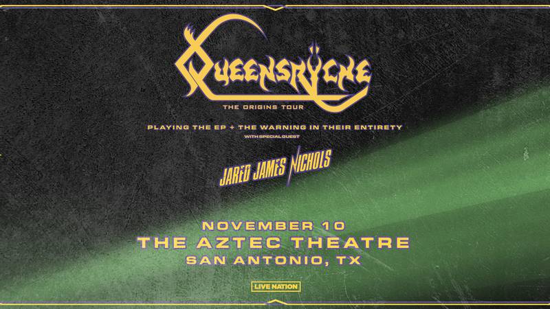 Queensryche returns to the Aztec Theatre with special guest Jared James Nichols on Sunday, November 10th.